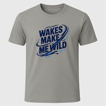 Wild Wakes T-Shirt