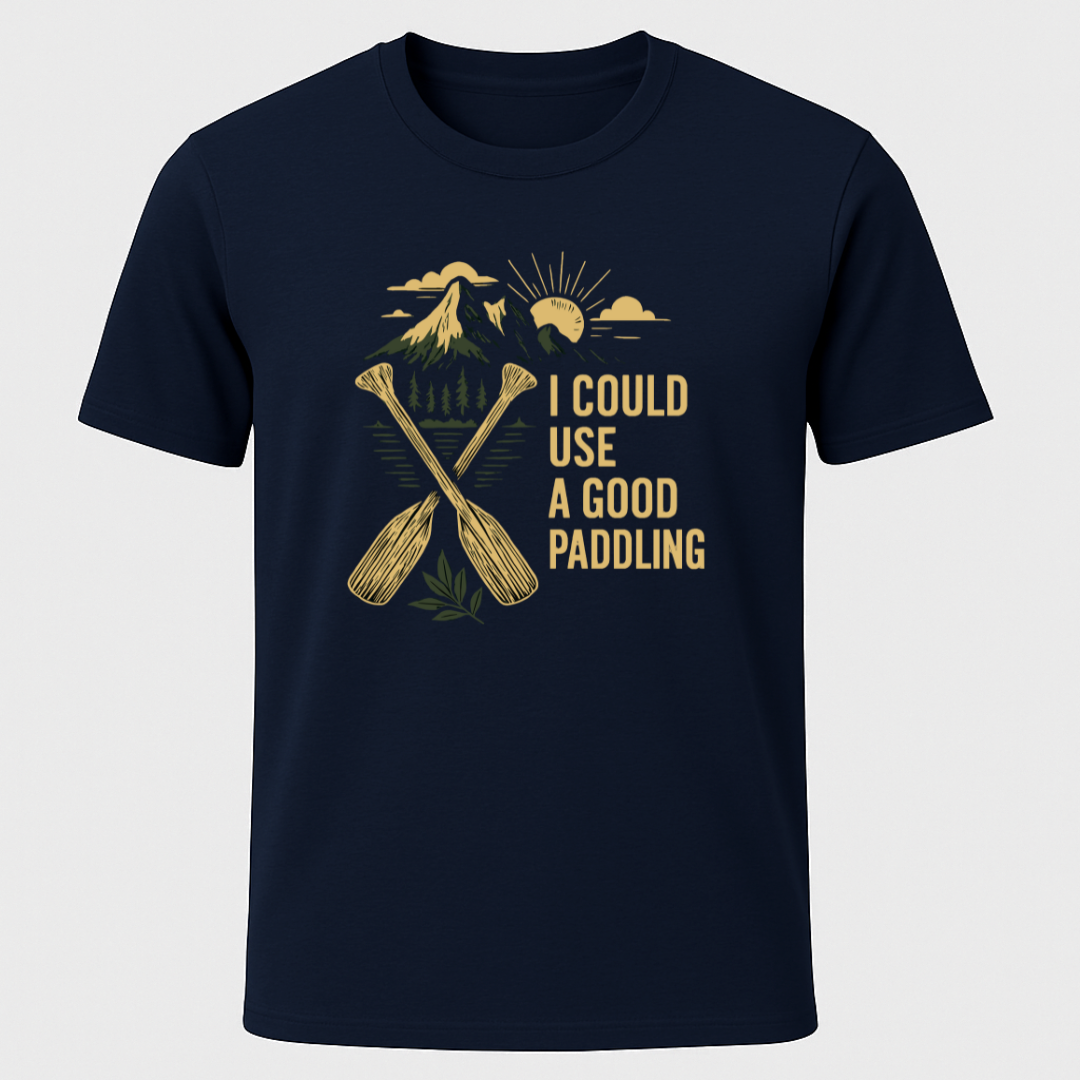 "I Could Use A Good Paddling" T-Shirt