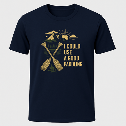 "I Could Use A Good Paddling" T-Shirt