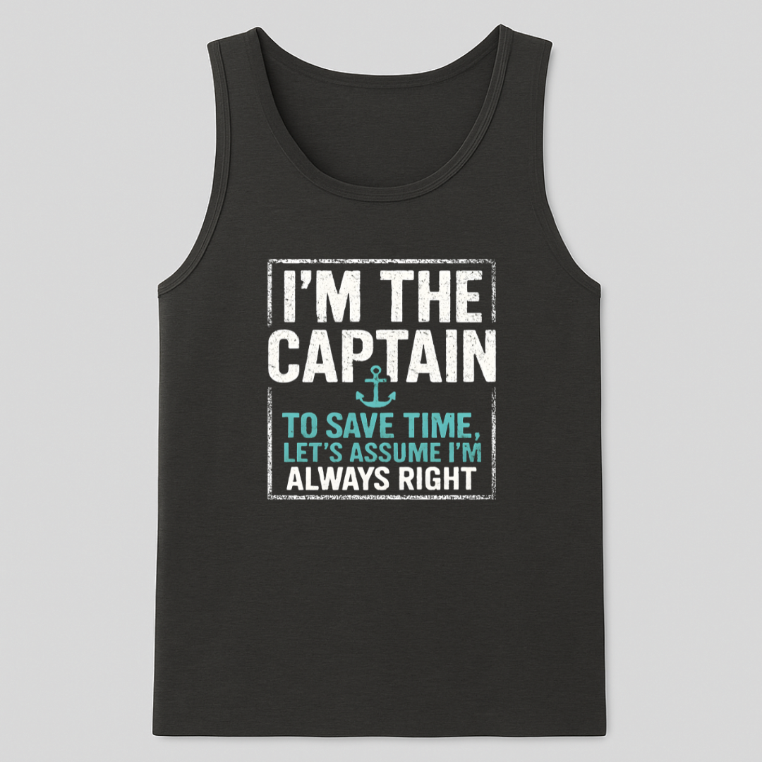 Captain is Right Tank-Top