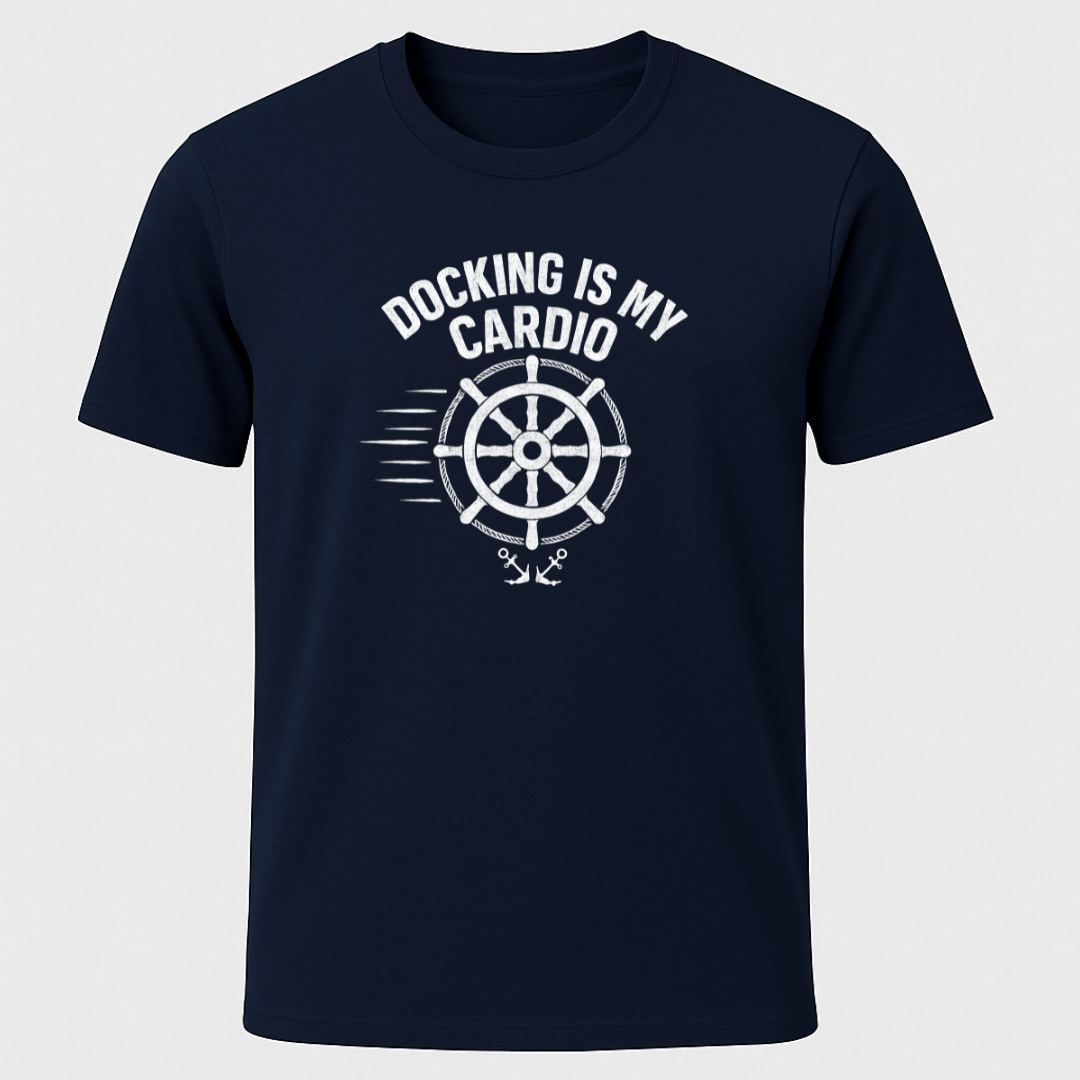Docking Is My Cardio T-Shirt