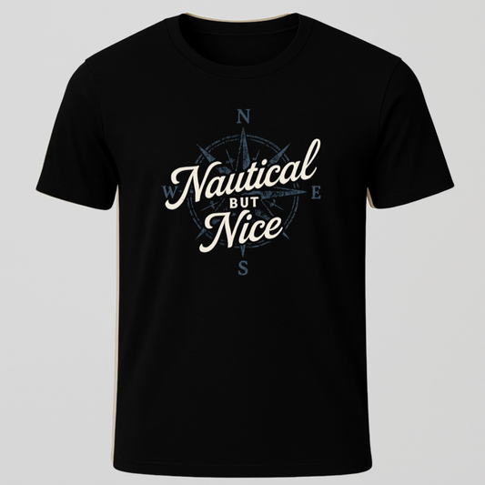 Nauti But Nice T-Shirt