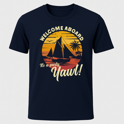 "It's A Party Yawl" T-Shirt