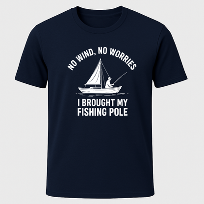 "No Wind, No Worries" T-Shirt