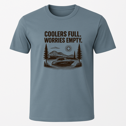 "Coolers Full, Worries Empty" T-Shirt