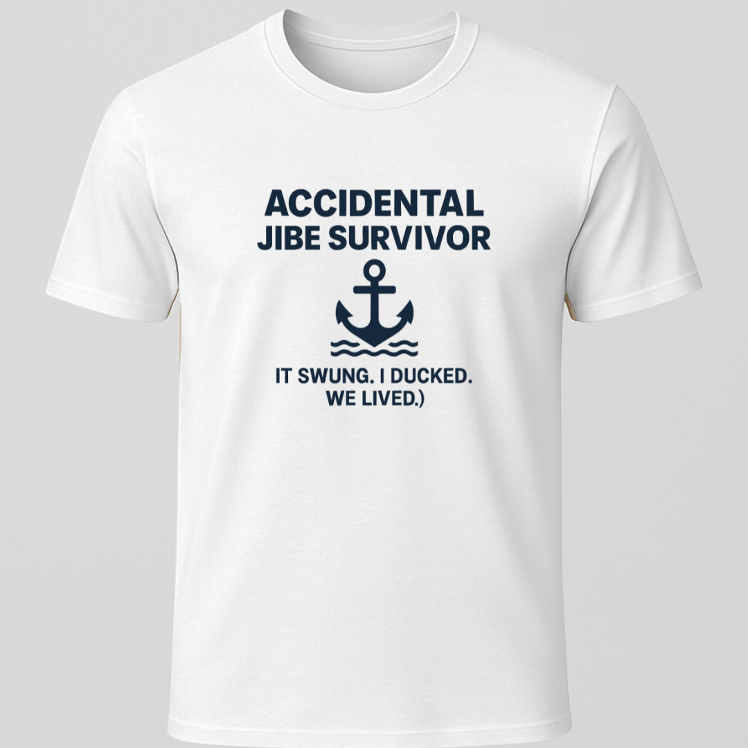 Accidental Jibe Survivor T-Shirt