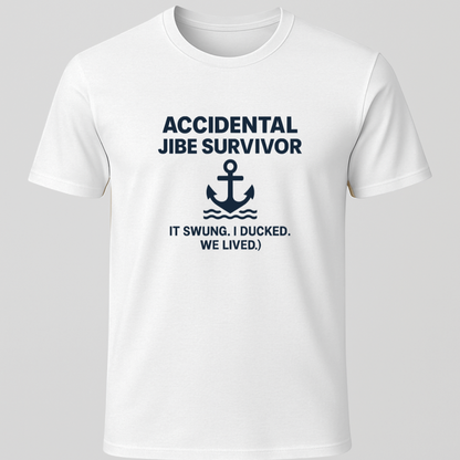 Accidental Jibe Survivor T-Shirt
