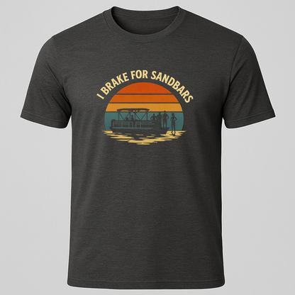 Break for Sandbars Sunset T-Shirt