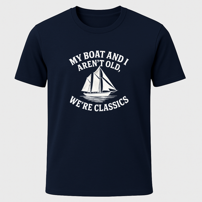 We're Classics T-Shirt