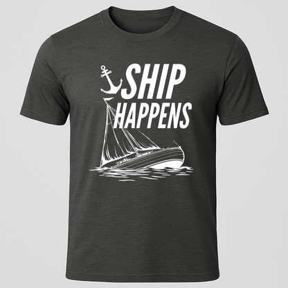 "Ship Happens" Sinking Sailboat T-Shirt