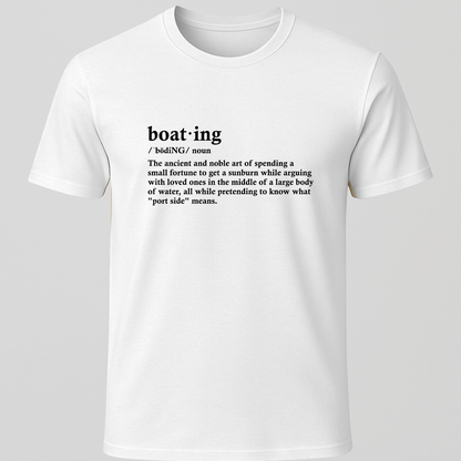 Funny Boating Definition T-Shirt