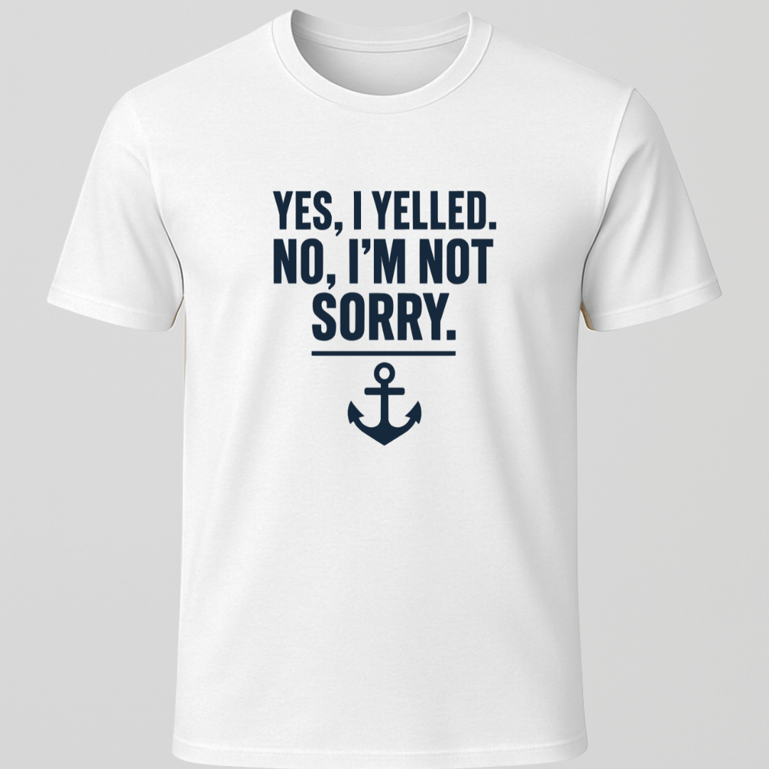 I Yelled, No Regrets T-Shirt