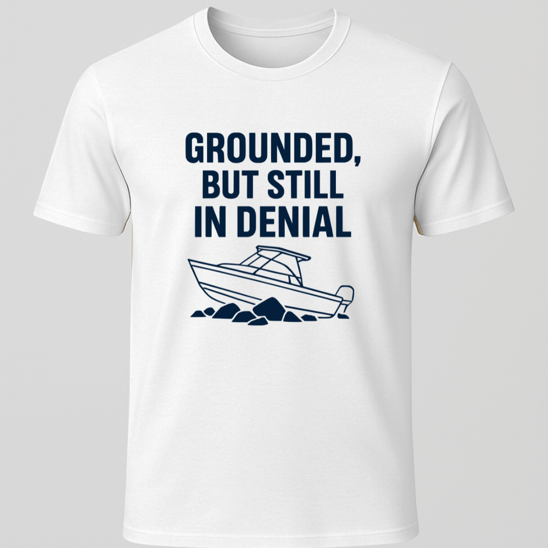 Grounded Boat Humor T-Shirt