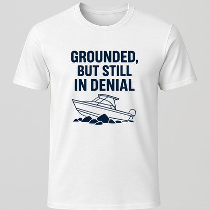 Grounded Boat Humor T-Shirt