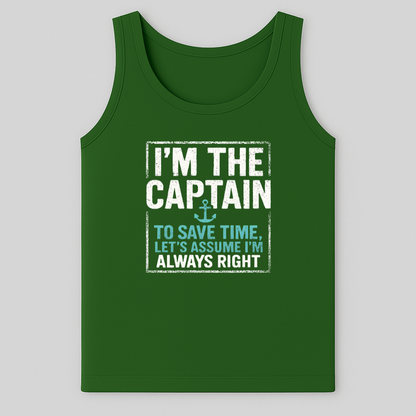 Captain is Right Tank-Top