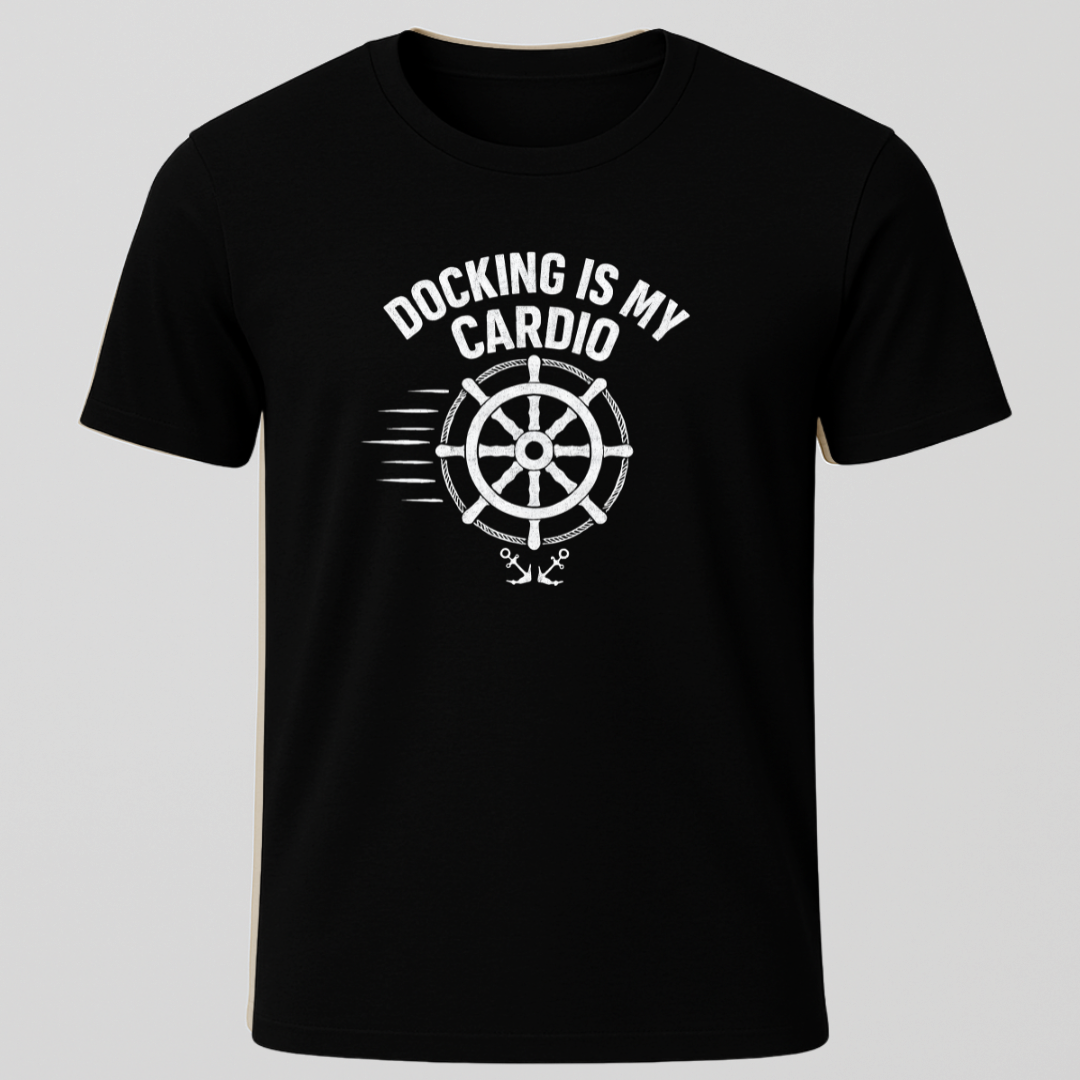 Docking Is My Cardio T-Shirt