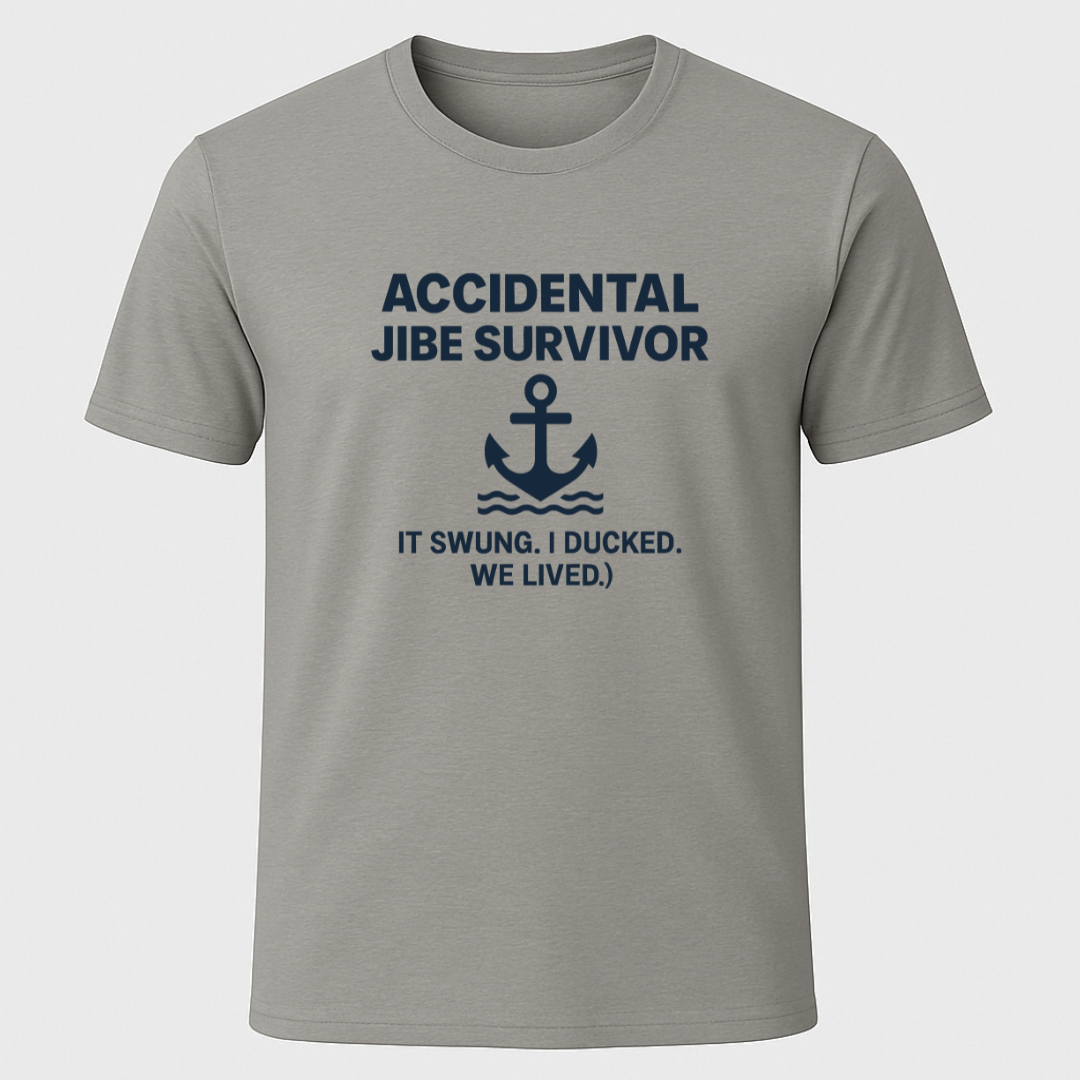 Accidental Jibe Survivor T-Shirt