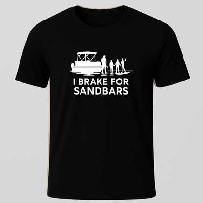 I Break For Sandbars T-Shirt