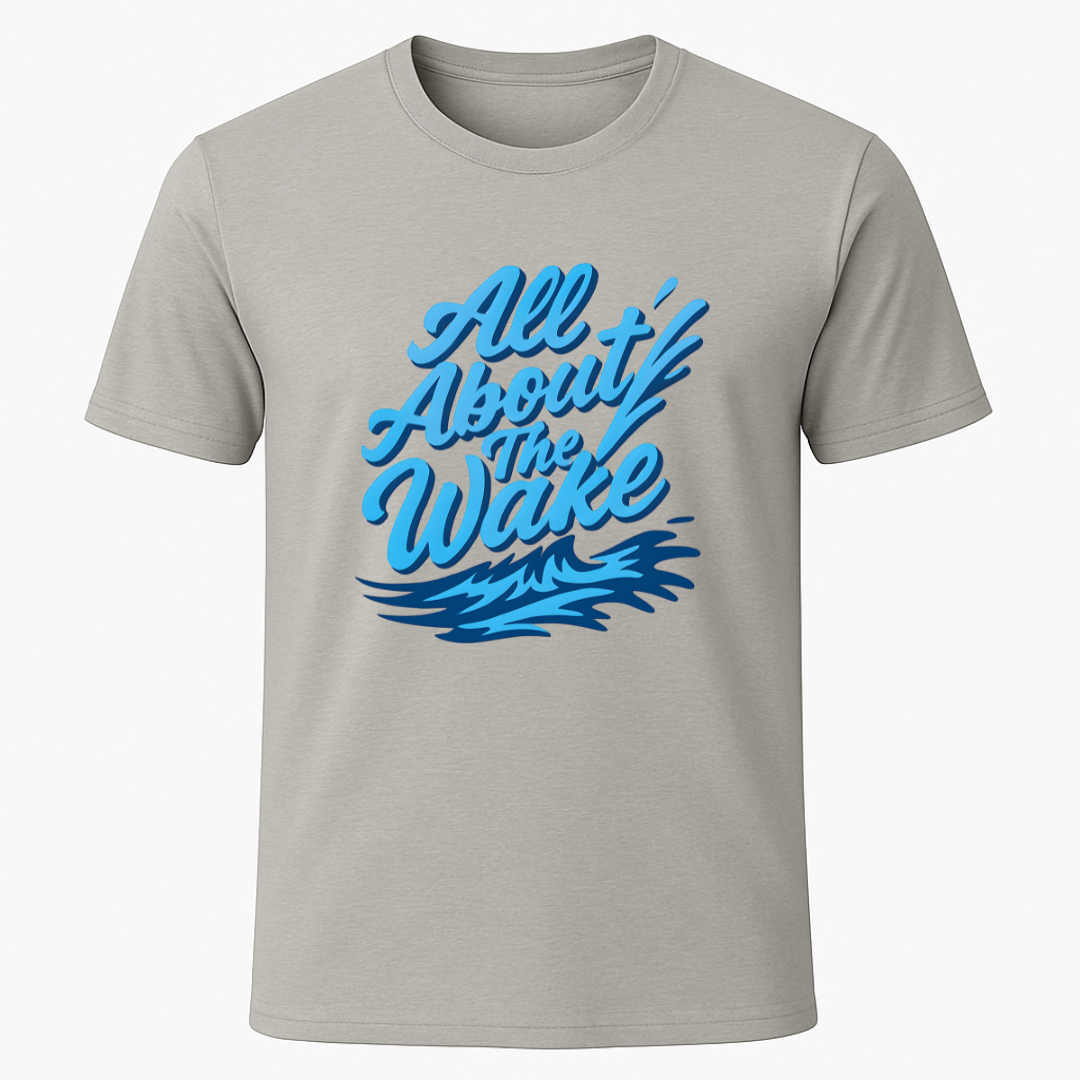 All About The Wake T-Shirt