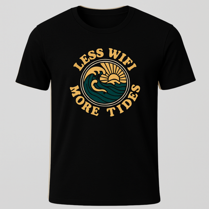 Less Wifi, More Tides T-Shirt