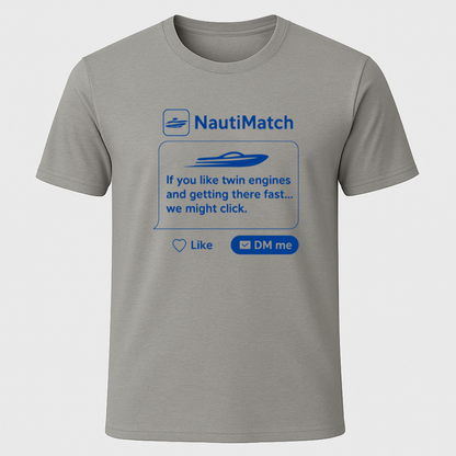 Dating App Speedboat T-Shirt