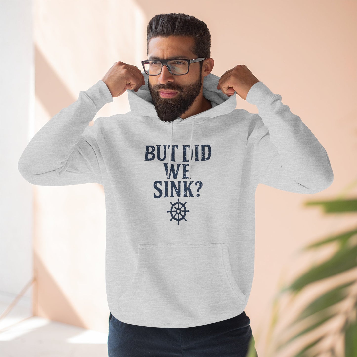 But Did We Sink? Hoodie