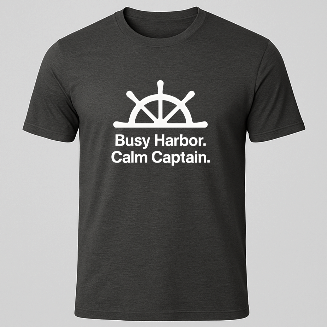 Busy Harbor Calm Captain T-Shirt